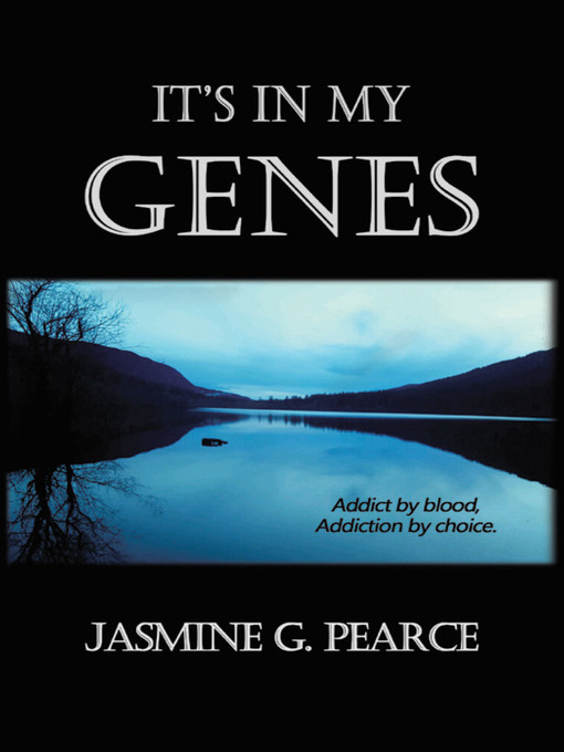 Title details for It's in My Genes by Jasmine G. Pearce - Available